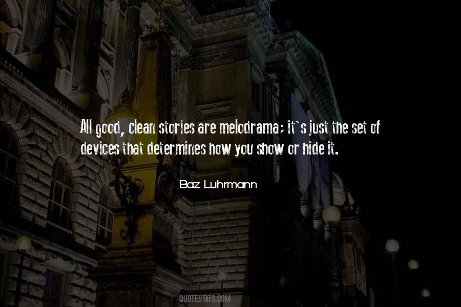 Quotes About Baz Luhrmann #1180790