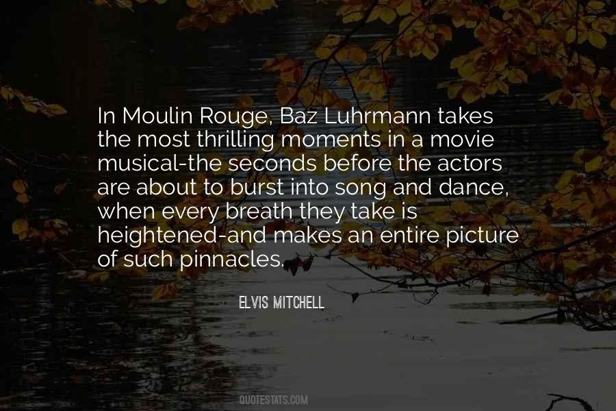 Quotes About Baz Luhrmann #1235160