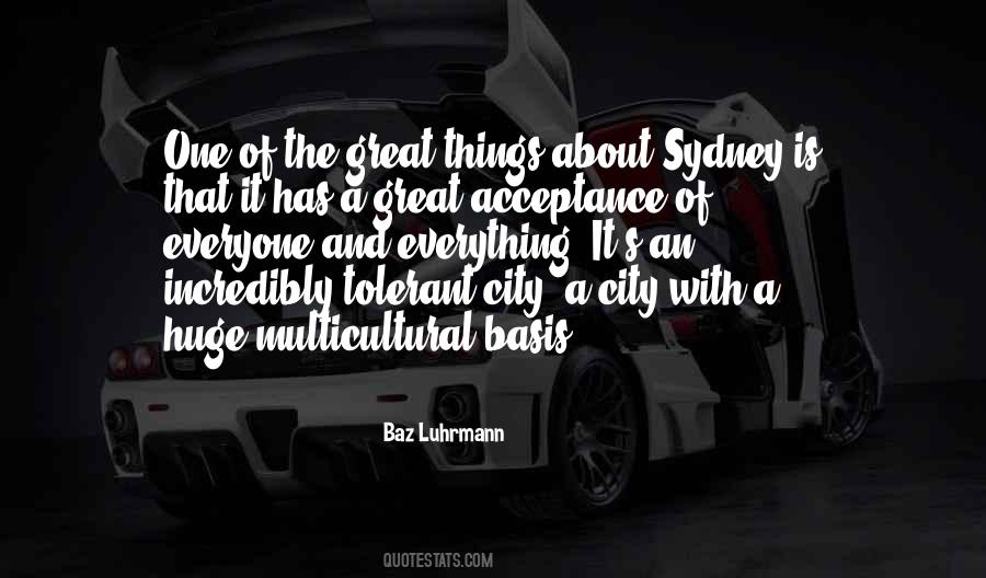 Quotes About Baz Luhrmann #1281008