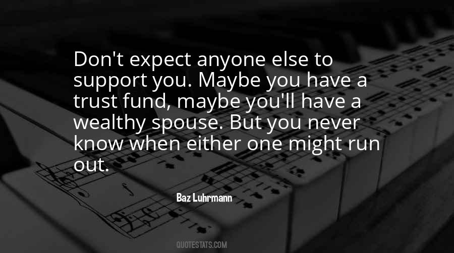 Quotes About Baz Luhrmann #484484