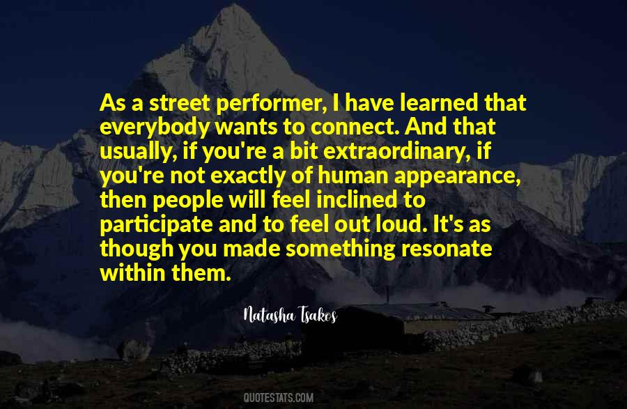 Street Performer Quotes #1601914