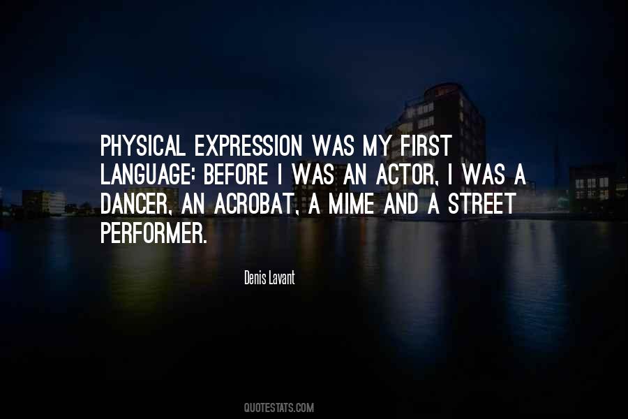 Street Performer Quotes #839533