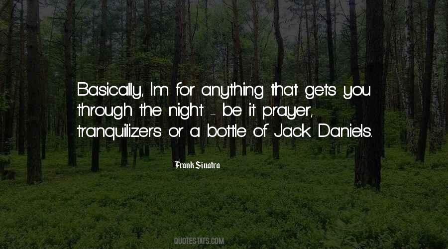 Quotes About Jack Daniels #1686079