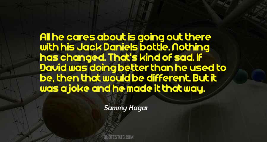 Quotes About Jack Daniels #949072