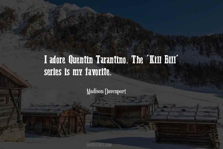 Quotes About Quentin Tarantino #1546351