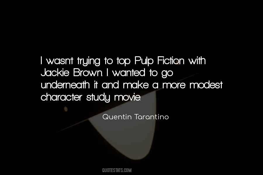 Quotes About Quentin Tarantino #263145