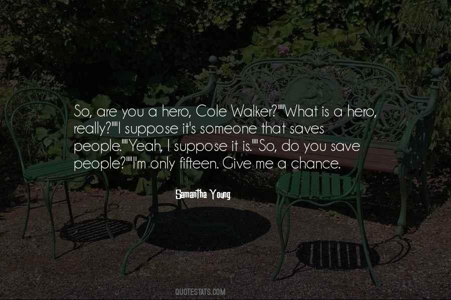 Street Walker Quotes #1688979