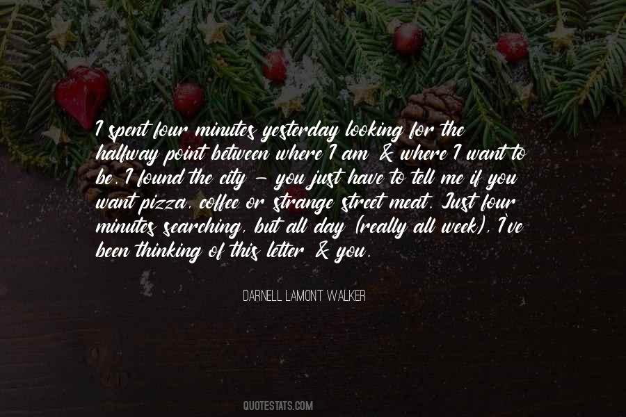 Street Walker Quotes #364081
