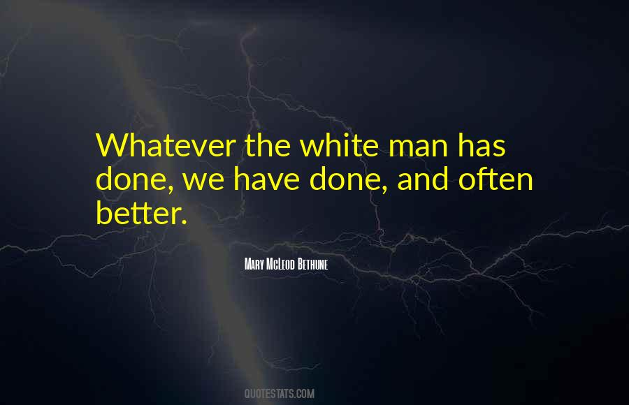 Quotes About Mary Mcleod Bethune #328173