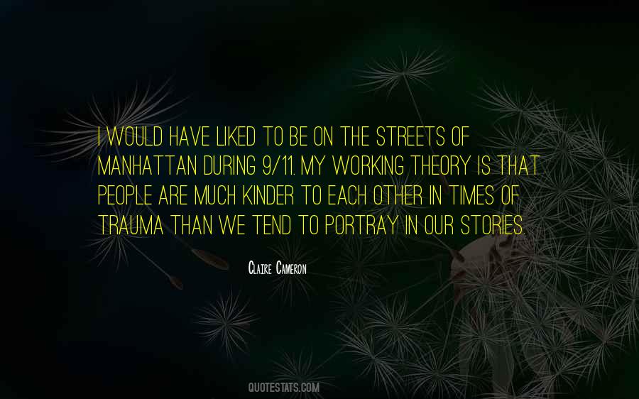 Streets Of Manhattan Quotes #1510776