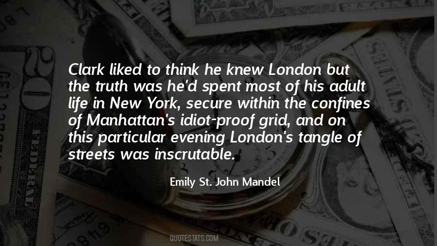 Streets Of Manhattan Quotes #1784307