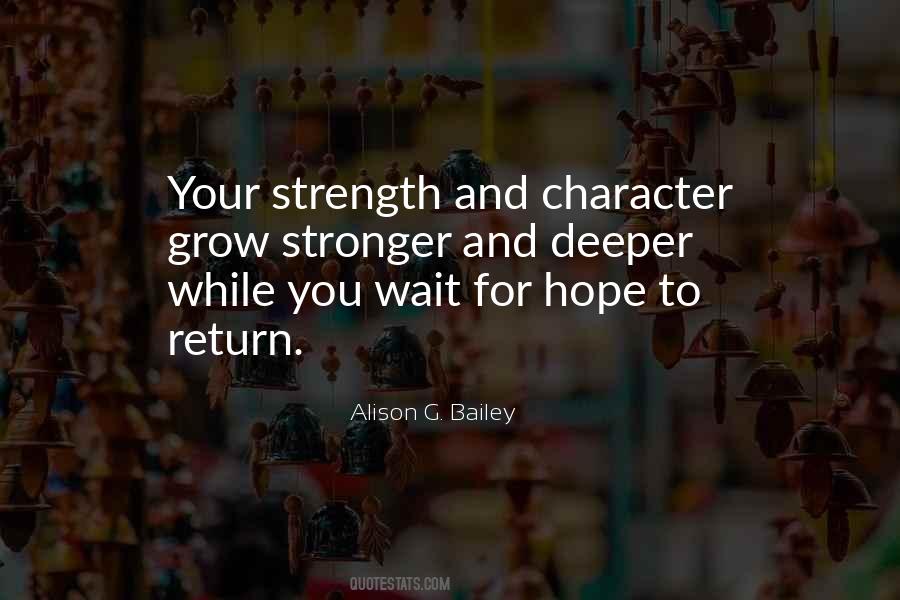 Strength And Character Quotes #1287885