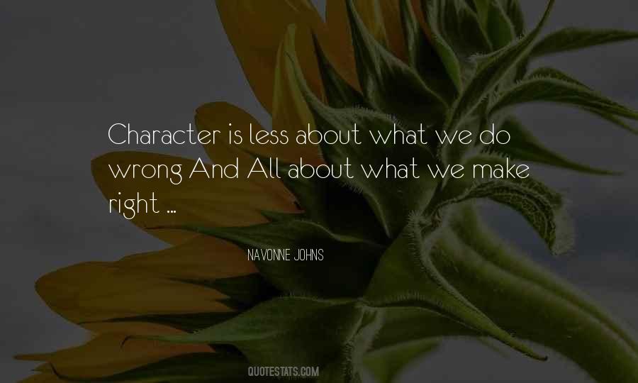 Strength And Character Quotes #287553