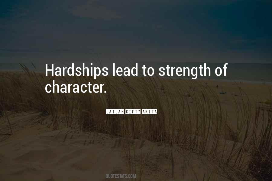 Strength And Character Quotes #512701