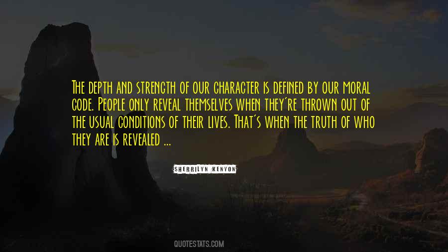 Strength And Character Quotes #522156