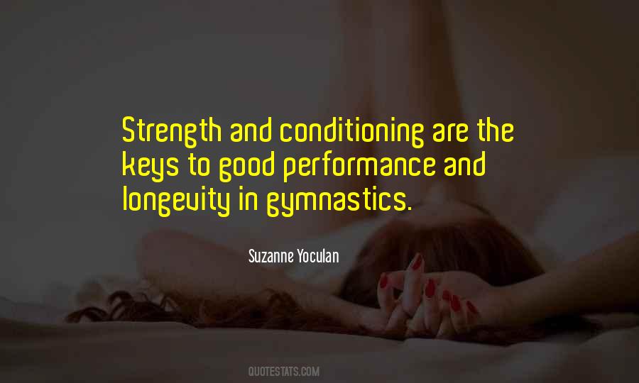 Strength And Conditioning Quotes #1754541