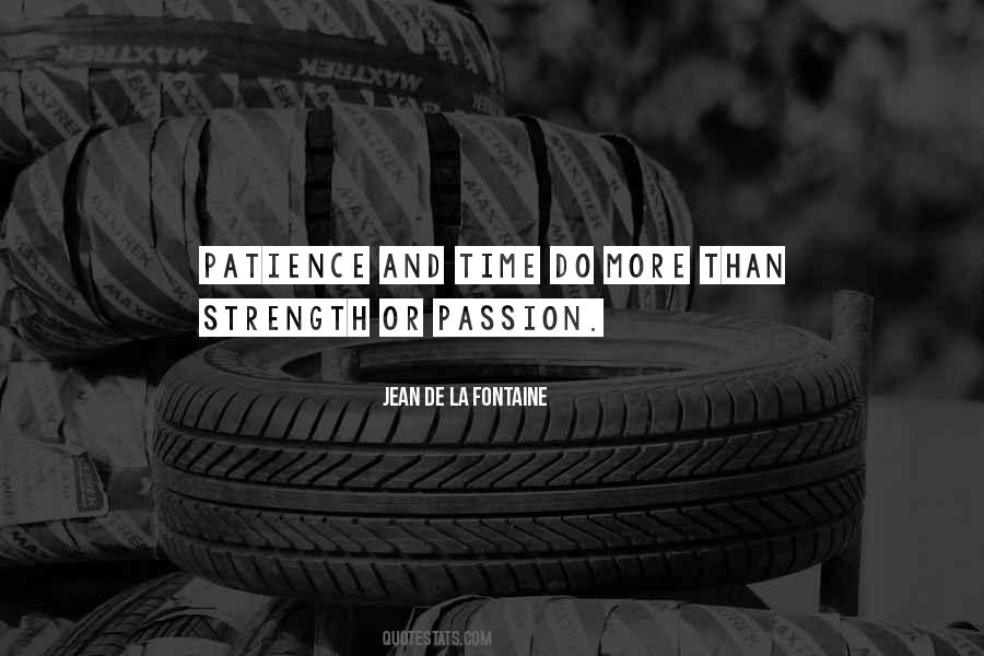 Strength And Patience Quotes #123274