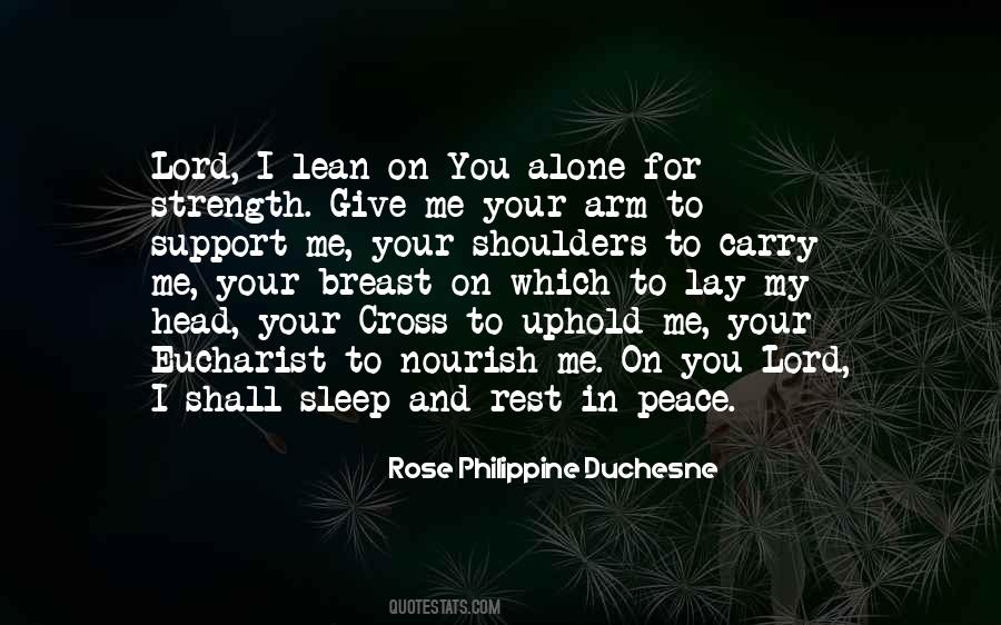 Strength And Support Quotes #1311234