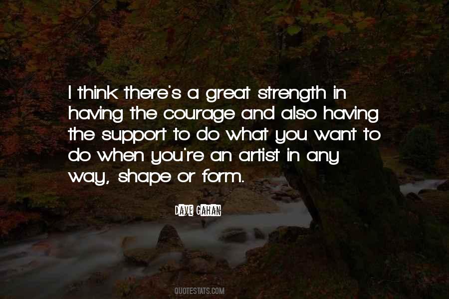 Strength And Support Quotes #1717762