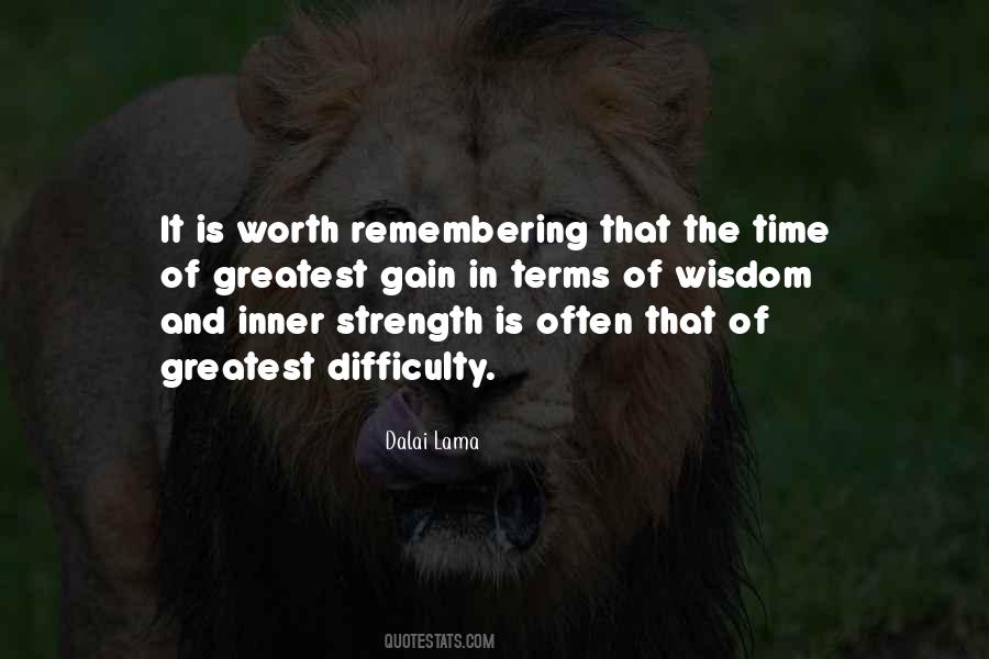 Strength And Wisdom Quotes #368614