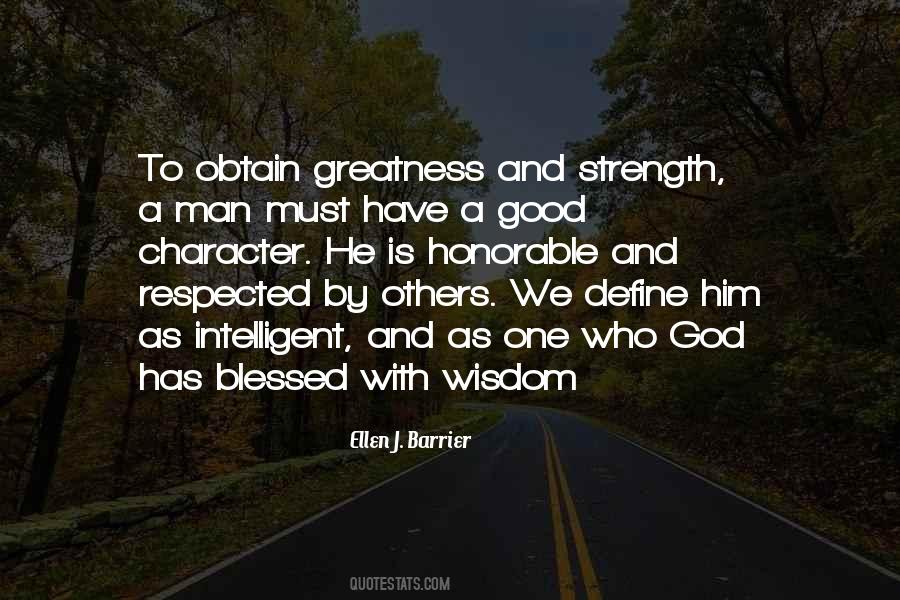 Strength And Wisdom Quotes #650116