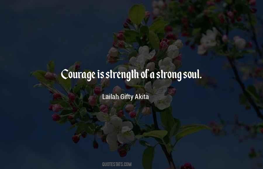 Strength Courage And Determination Quotes #1390255