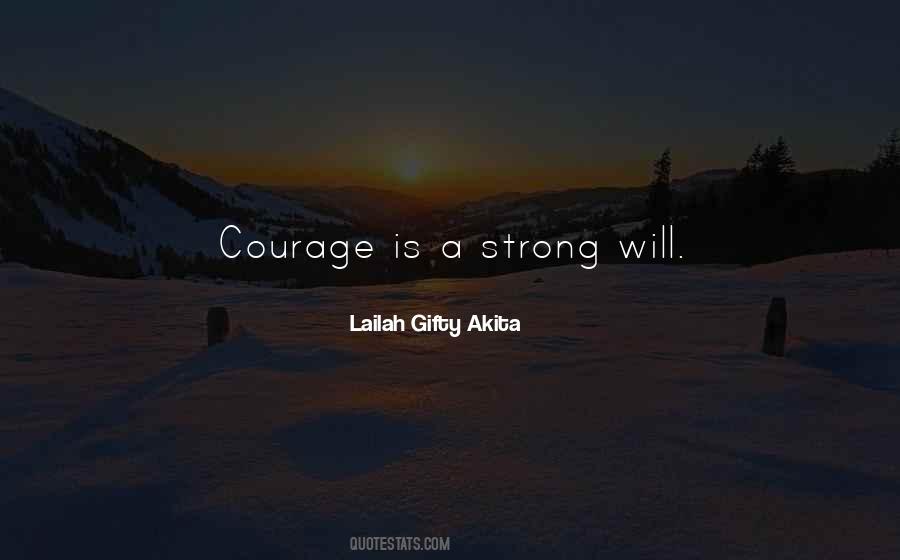 Strength Courage And Determination Quotes #1744769