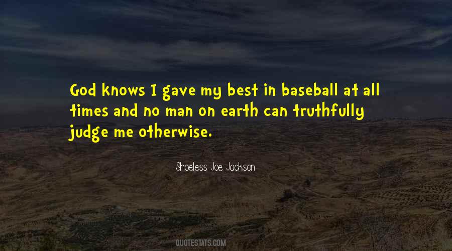 Quotes About Baseball And God #1317186