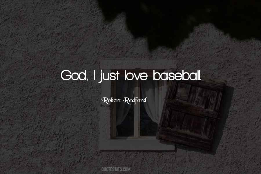 Quotes About Baseball And God #358631