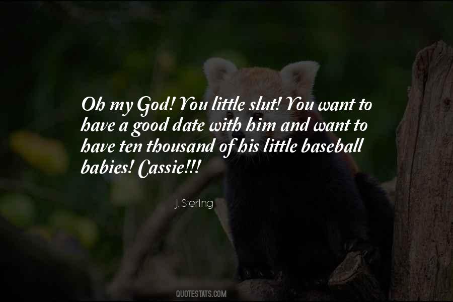 Quotes About Baseball And God #914235
