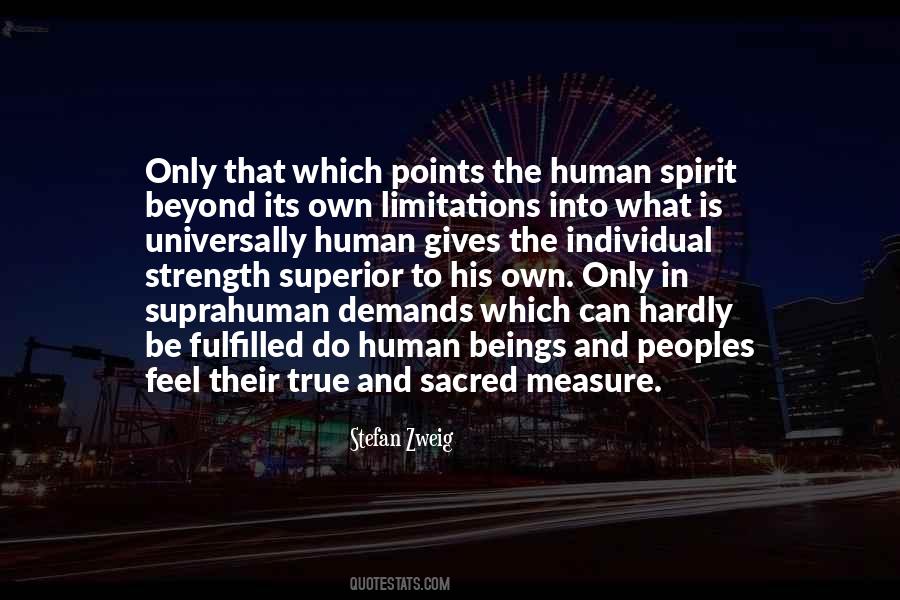 Strength Of The Human Spirit Quotes #435272
