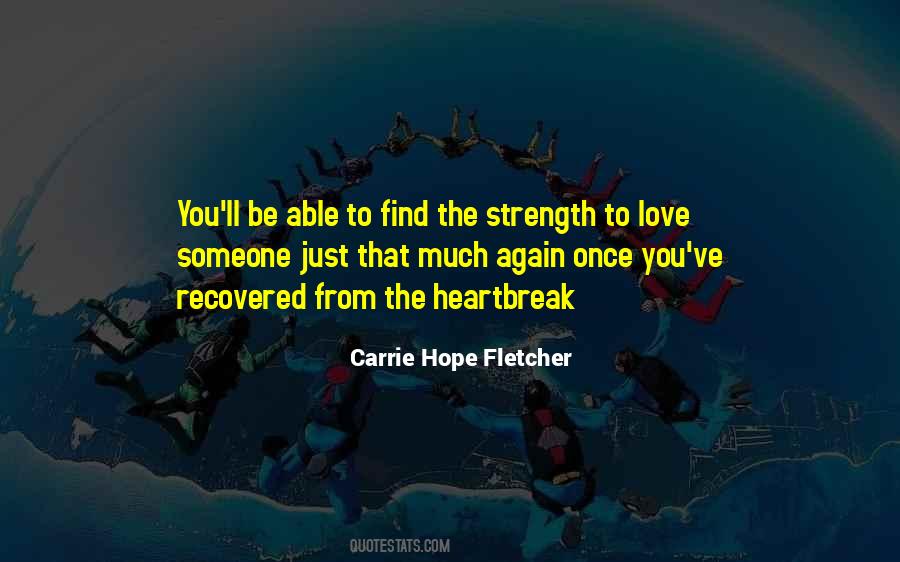 Strength To Love Quotes #1206782