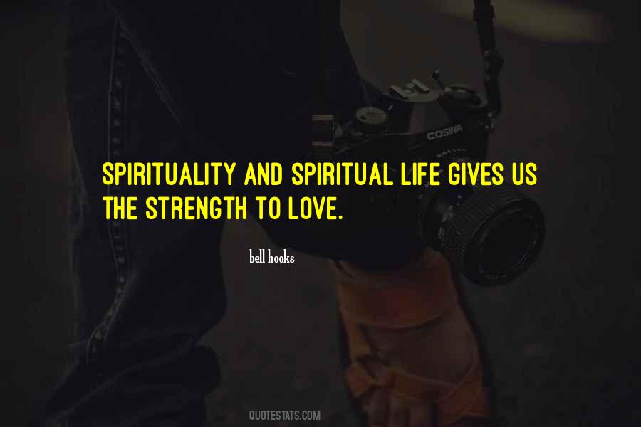 Strength To Love Quotes #1357202