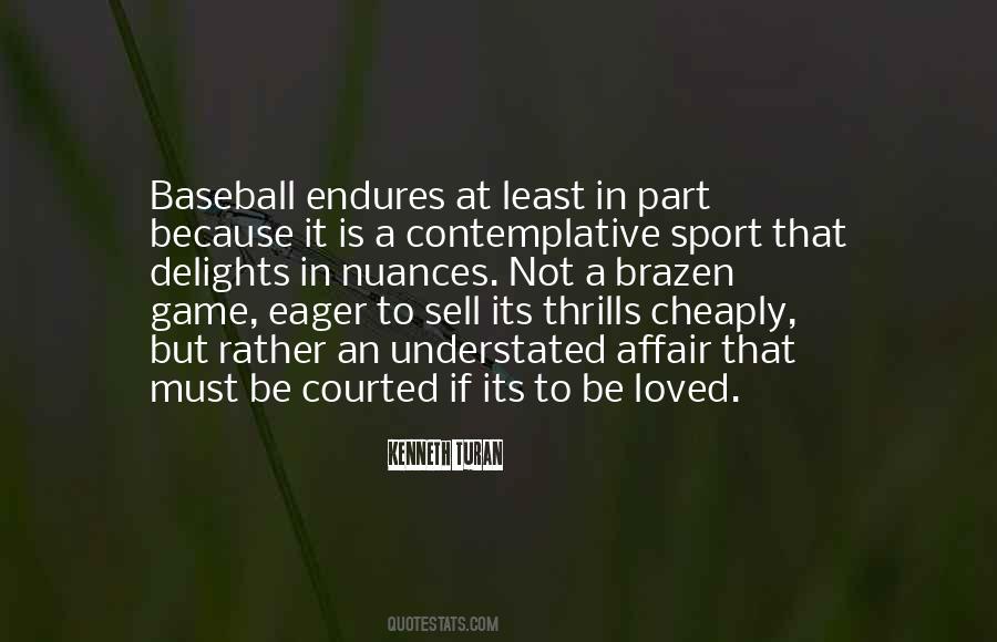 Quotes About Baseball Games #299642