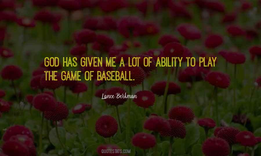 Quotes About Baseball Games #44385