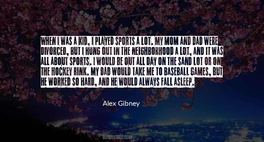 Quotes About Baseball Games #583502