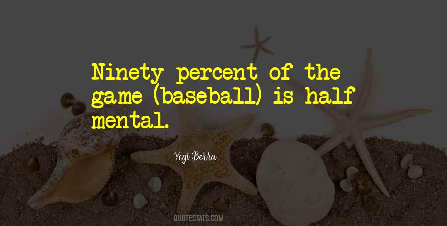 Quotes About Baseball Games #68625