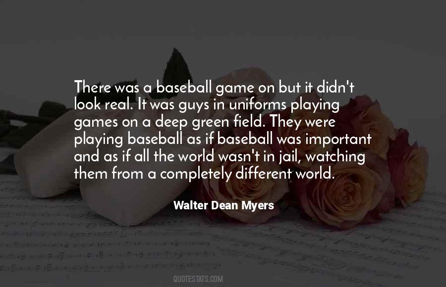 Quotes About Baseball Games #765364