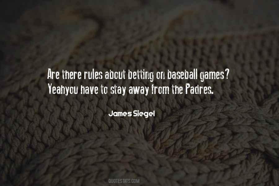 Quotes About Baseball Games #776196