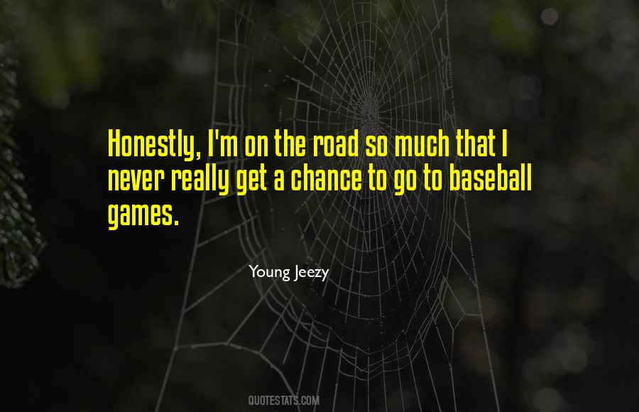 Quotes About Baseball Games #956491