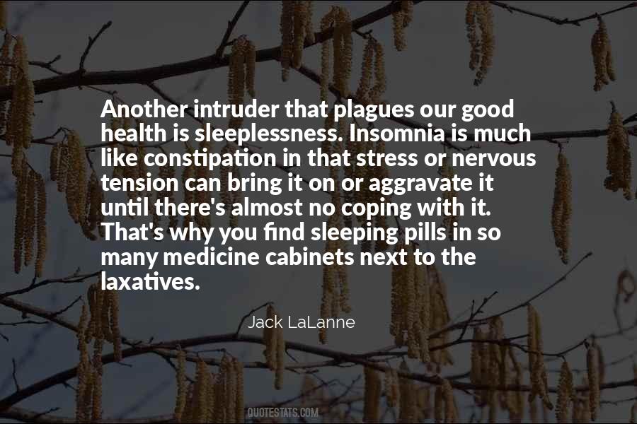 Stress And Sleep Quotes #121191 Stress And Sleep Quotes #121191