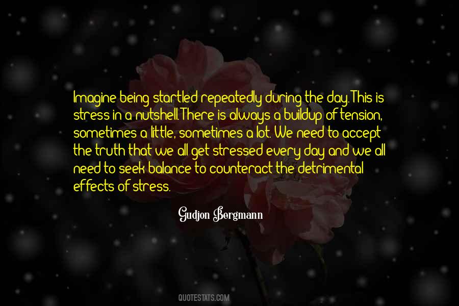 Stress And Tension Quotes #845028