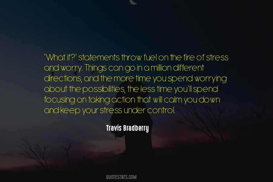 Stress And Worry Quotes #1520690