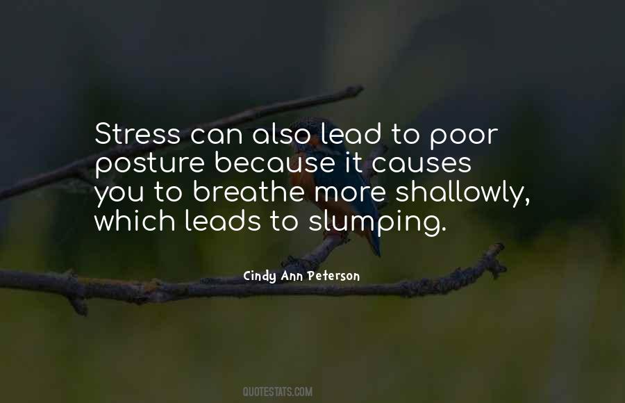 Stress Causes Quotes #256067