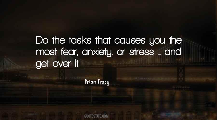 Stress Causes Quotes #489505
