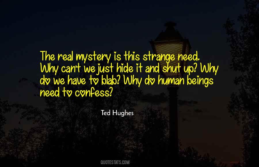 Quotes About Ted Hughes #1305767