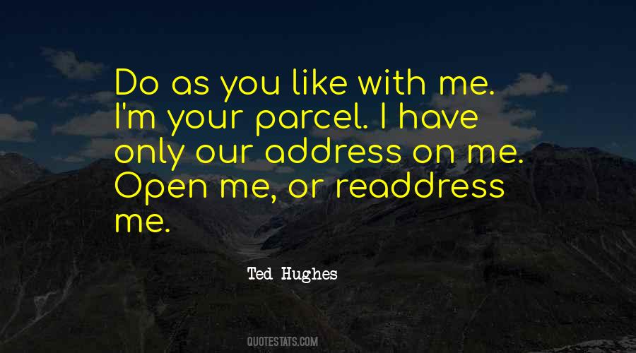 Quotes About Ted Hughes #1311185