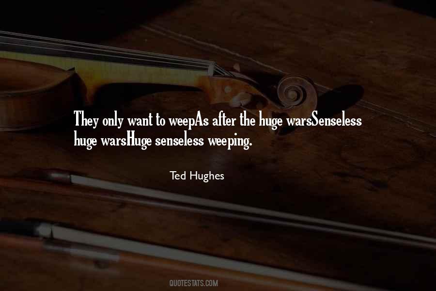 Quotes About Ted Hughes #29322