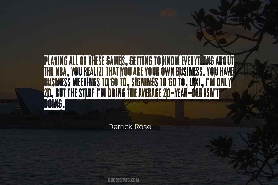 Quotes About Derrick Rose #1440860