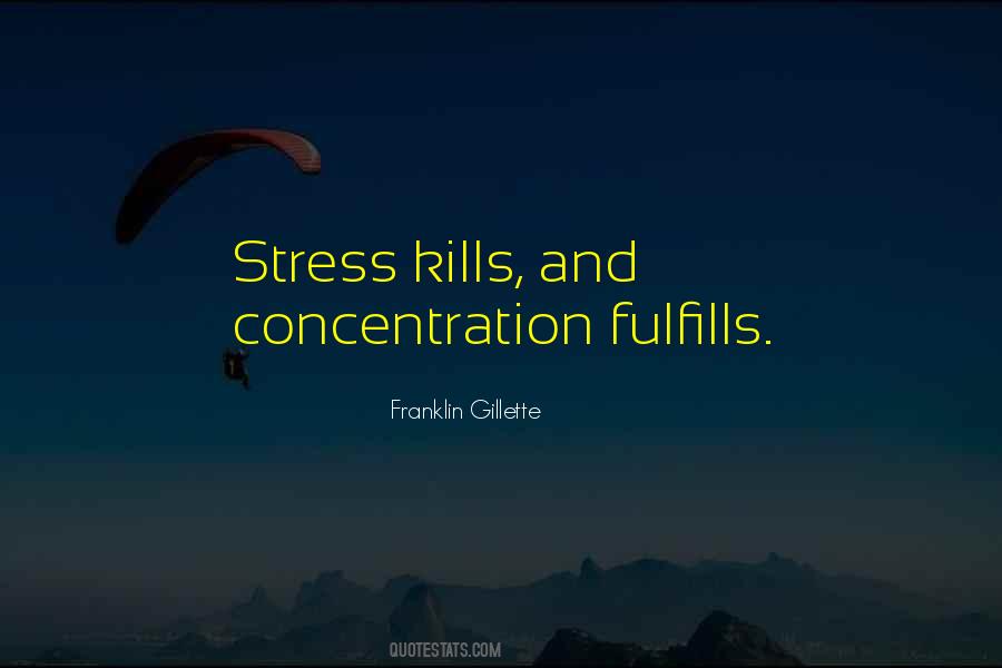 Stress Relaxation Quotes #1732616